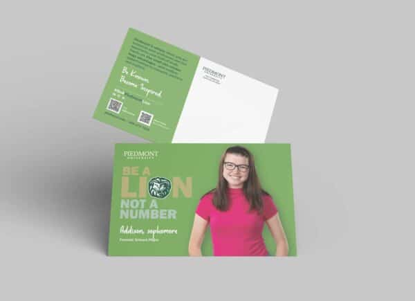 Piedmont Be a Lion. Not a Number. undergraduate postcard